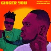 Ajebutter22 - Ginger You (feat. Mayorkun)