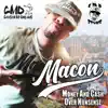 M.A.C.O.N - Single album lyrics, reviews, download