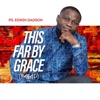 This Far by Grace (Ballad) - Single