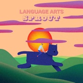 Language Arts - Sprout