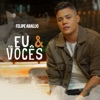 Felipe Araújo - Reincidente