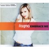 Embrace Me (Remixes), 2002