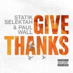 Paul Wall & Statik Selektah - Mind Blowin (feat. B-Real)