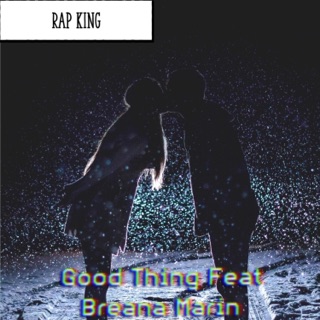 Good Thing (feat. Breana Marin)