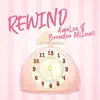 Rewind (From "Cardcaptor Sakura: Clear Card") [feat. Brandon McInnis] - Single album lyrics, reviews, download