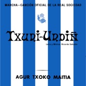 Txuri-Urdin (Himno Oficial Real Sociedad / Ereserkia Ofiziala Erreala) artwork