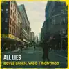 All Lies - Single album lyrics, reviews, download