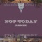 Not Today (feat. Royale) - Fly Wizzy lyrics