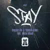 Stay (feat. Mona Moua) - Single album lyrics, reviews, download