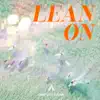 Lean On (Extended) - Single album lyrics, reviews, download