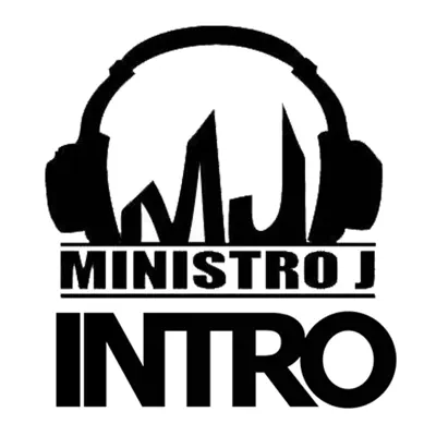 Intro - Single - Ministro J