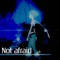 Not Afraid (From 