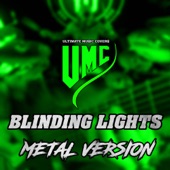 Blinding Lights (Metal Version) [feat. Tobias Derer & Justin Husmann] artwork