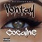 Cocaine - Vontay lyrics