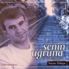 Senin Uğruna - EP