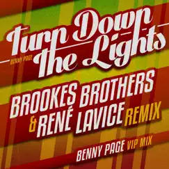 Turn Down the Lights (Brookes Brothers & René LaVice Remix) Song Lyrics