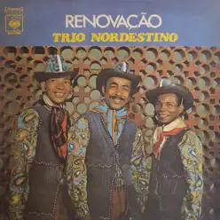 Renovação - Trio Nordestino