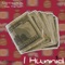 1 Hunnid (feat. Tez the Don) - Knightheart lyrics