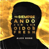 Yo Siempre Ando Con Los Oidos Fresh - EP artwork