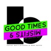 Good Times & Misfits - Single