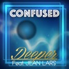 Confused (feat. Jean Lars) - Single