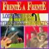 Frente A Frente album lyrics, reviews, download