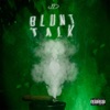 Blunt Talk - Single