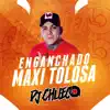 Enganchado Maxi Tolosa (feat. Maxi Tolosa) - EP album lyrics, reviews, download