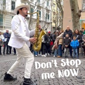 Don't Stop Me Now (Sax Version) artwork