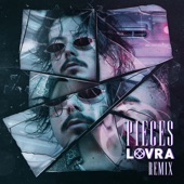 Pieces (LOVRA Remix) artwork