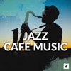 Jazz Cafe Music - Single