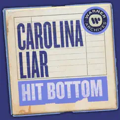 Hit Bottom - Single by Carolina Liar album reviews, ratings, credits