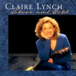 Claire Lynch - Sweetheart, Darlin' Of Mine