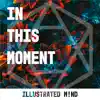 In This Moment - Single album lyrics, reviews, download
