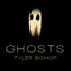 Ghosts - Single by Ty Bishop album reviews, ratings, credits