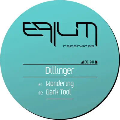 Wondering - Single - Dillinger