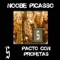 Pacto Con Profetas - Noobe Picasso lyrics