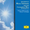 Beethoven: Missa Solemnis - Mozart: Coronation Mass