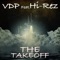 The Take Off (feat. Hi-Rez) - VDP 