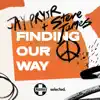 Finding Our Way - Single album lyrics, reviews, download