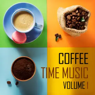 Coffee Time Music, Vol. 1 by Various Artists album reviews, ratings, credits