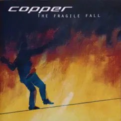 The Fragile Fall by Copper album reviews, ratings, credits
