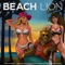 What You Make It - Beach Lion lyrics