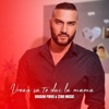 Vreau sa te duc la mama - Single