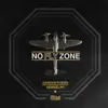 No Fly Zone - Single album lyrics, reviews, download