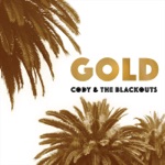Cody & the Blackouts - Sister Sister (Radio Edit)