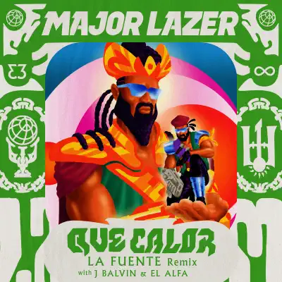 Que Calor (with J Balvin & El Alfa)[La Fuente Remix] - Single - Major Lazer