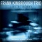 Arabesque - Frank Kimbrough Trio lyrics