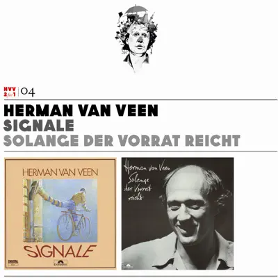 Herman van Veen, Vol. 4: Signale / Solange der Vorrat reicht - Herman Van Veen