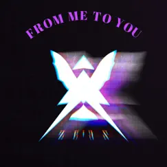 From Me To You - Single by ZevenOfficial album reviews, ratings, credits
